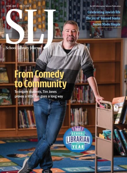School Library Journal – April 2025 Cover