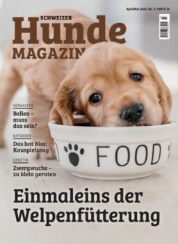 Schweizer Hunde Magazin – April-Mai 2025
