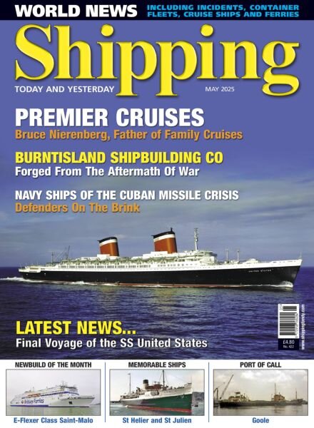 Shipping Today & Yesterday – May 2025 Cover