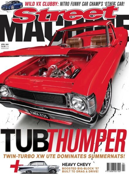 Street Machine Australia – April 2025 Cover