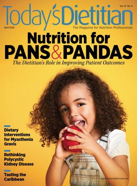 Today’s Dietitian – April 2025 Cover