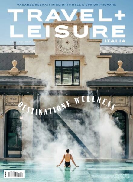 Travel + Leisure Italia – Primavera 2025 Cover