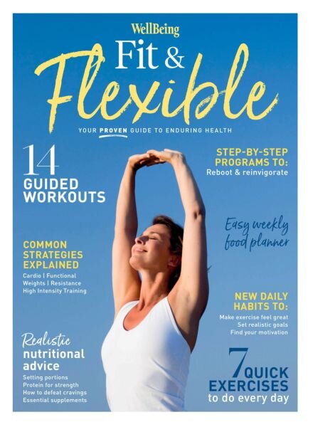 WellBeing Bookazine – Fit & Flexible – April 2025 Cover