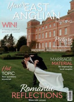 Your East Anglian Wedding – April-May 2025