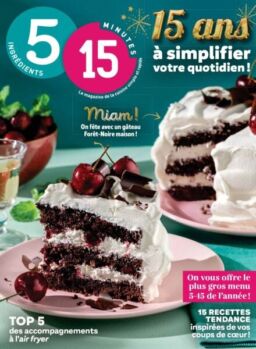5 Ingredients 15 Minutes – Juin 2025