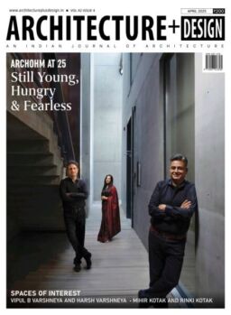 Architecture + Design – April 2025