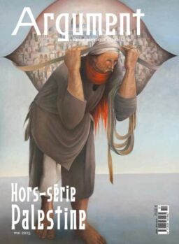 Argument – Hors-Serie N 7 – 6 Mai 2025
