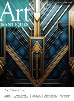 Art & Antiques – May-June 2025