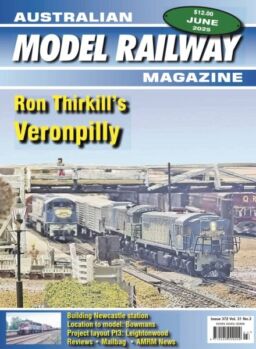 Australian Model Railway – June 2025