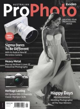 Australian Pro Photo – Issue 246 2025