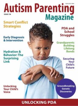Autism Parenting – Issue 178 2025
