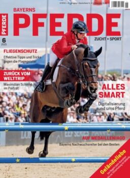 Bayerns Pferde – Juni 2025