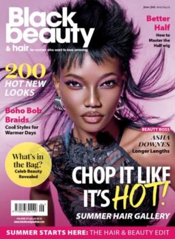 Black Beauty & Hair – June-July 2025