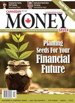 Canadian MoneySaver – May 2025