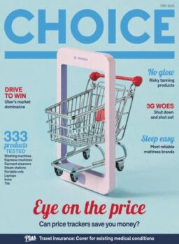 Choice Australia – May 2025