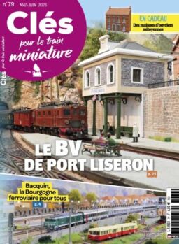 Cles pour le train miniature – Mai-Juin 2025