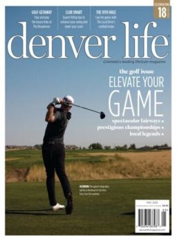 Denver Life Magazine – May 2025