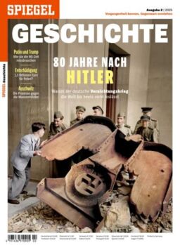 Der Spiegel Geschichte Magazin – April 2025