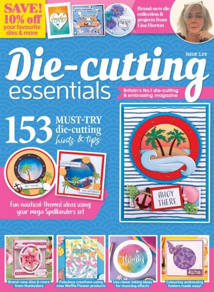 Die-cutting Essentials – Issue 129 2025 Cover