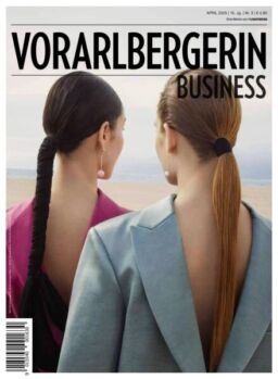 Die Vorarlbergerin Business – April 2025