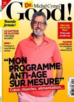 Dr Good! – Mai-Juin 2025