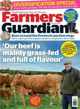 Farmers Guardian – 25 April 2025