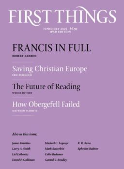 First Things – June-July 2025
