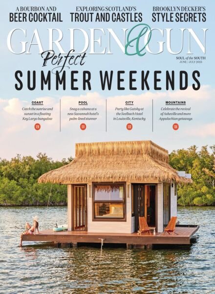 Garden & Gun – June-July 2025 Cover