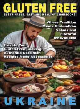 Gluten Free – Ukraine – May 2025