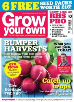 Grow Your Own – June 2025
