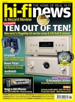 Hi-Fi News – June 2025