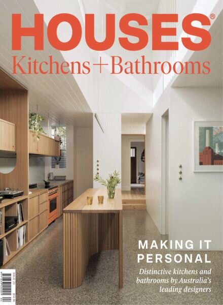 Houses Kitchens + Bathrooms – May 2025 Cover