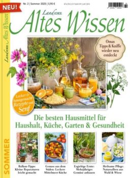 LandIDEE Altes Wissen – Sommer 2025