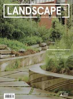 Landscape Architecture Australia – May 2025
