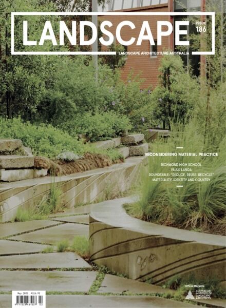 Landscape Architecture Australia – May 2025 Cover