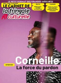 Le Carnet de La Fringale Culturelle – 24 Mai 2025