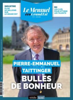 Le Mensuel Grand Est – Juin 2025