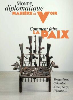 Le Monde Diplomatique – Maniere de Voir – Juin-Juillet 2025