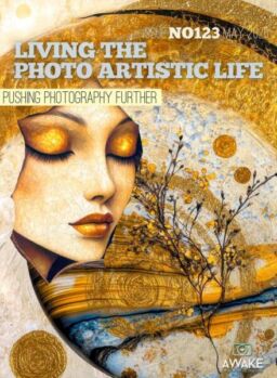 Living the Photo Artistic Life – May 2025