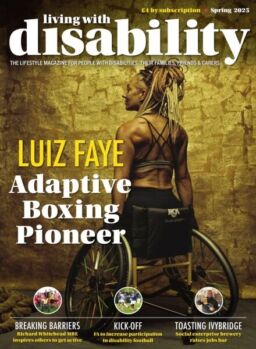 Living with Disability Magazine – May 2025