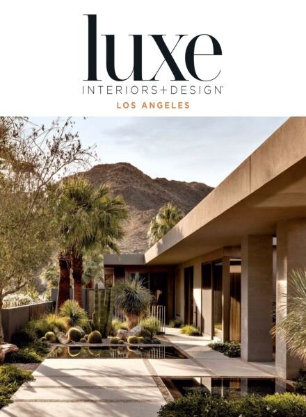 Luxe Interiors + Design Los Angeles – May-June 2024 Cover