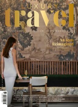 Luxury Travel – Issue 89 2025