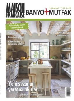 Maison Francaise Banyo + Mutfak – Mayis 2025