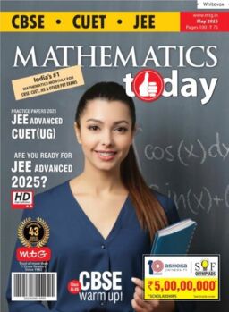 Mathematics Today – May 2025
