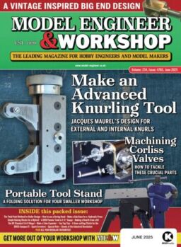 Model Engineer & Workshop – Jun 2025