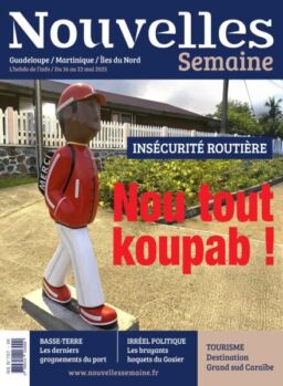 Nouvelles Semaine – 16 Mai 2025
