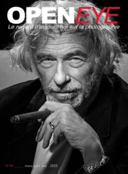 OPENEYE Magazine – Mars-Avril-Mai 2025