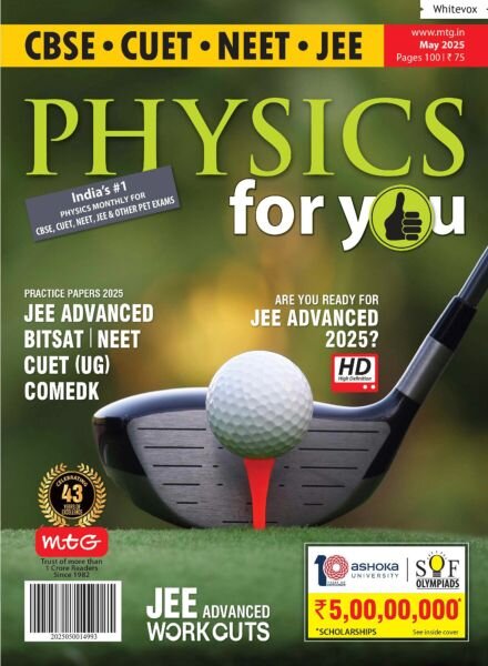 Physics For You – May 2025 Cover