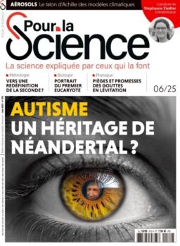 Pour la Science – Juin 2025