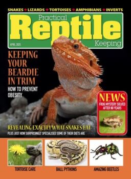 Practical Reptile Keeping – April 2025
